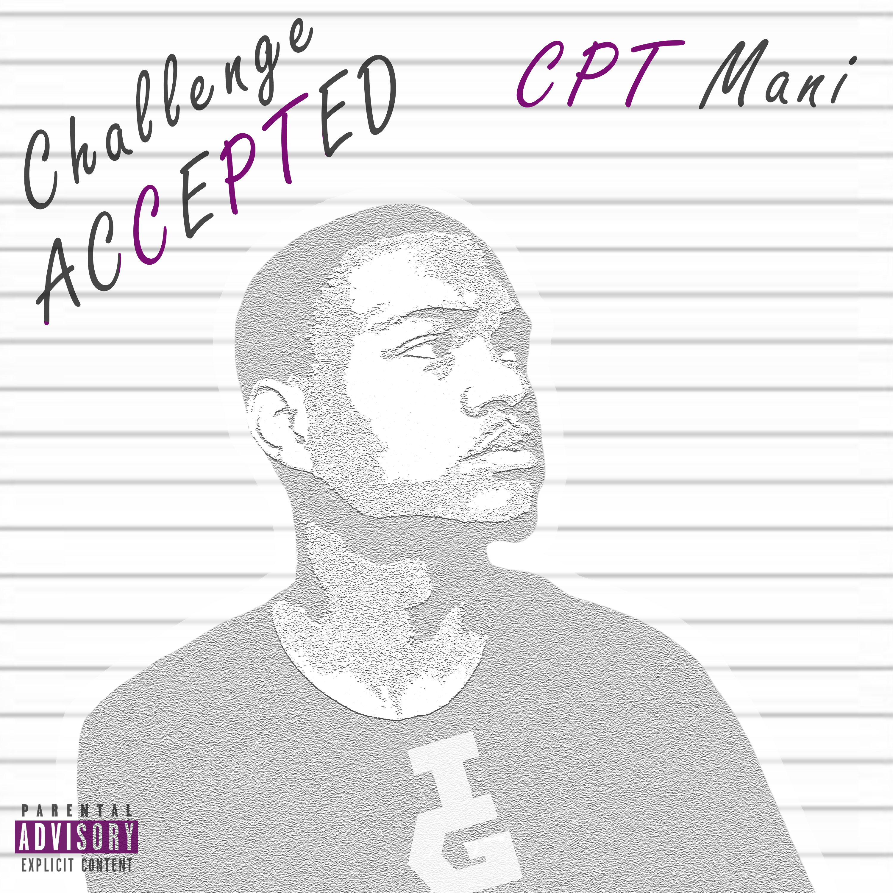 CPT Mani, Challenge ACCEPTED, Challenge ACCEPTED Mixtape, CPT Mani Mixtape, Mixtape